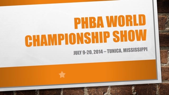 PHBA World Deadline
