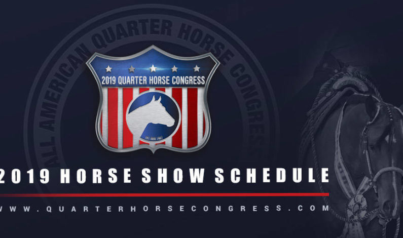 2019 Quarter Horse Congress Schedule released